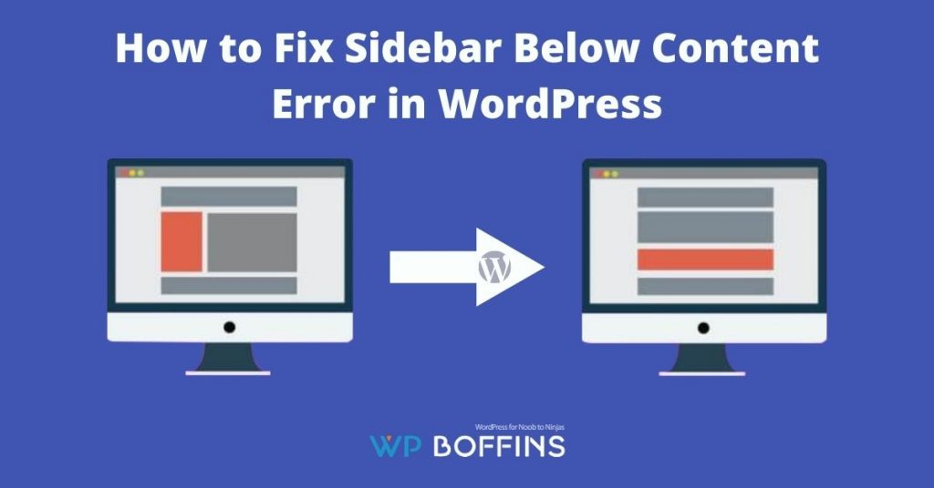 How to Fix Sidebar Below Content Error in WordPress