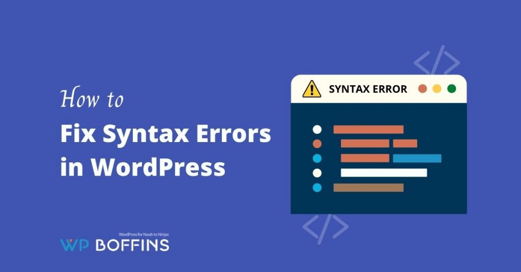 How to Fix Syntax Errors in WordPress